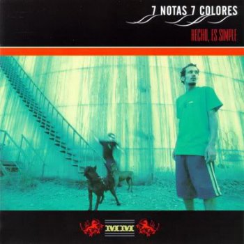 7 Notas 7 Colores-Hecho,Es Simple 1997