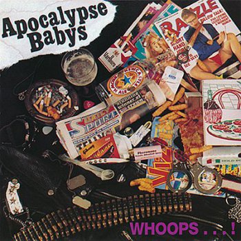 Apocalypse Babys - Whoops... Apocalypse Babys! (1996)