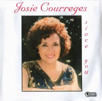 Josie Courreges - Since You (1995)