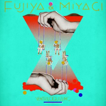 Fujiya & Miyagi - Ventriloquizzing (2011)