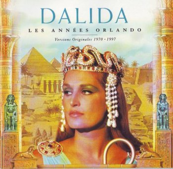 Dalida - Les ann&#233;es Orlando (1999)