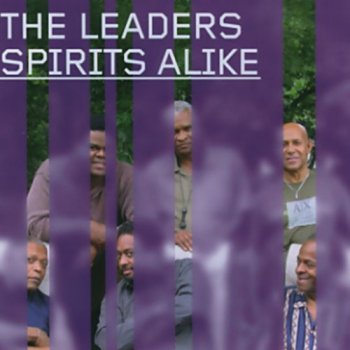 The Leaders - Spirits Alike (2006)
