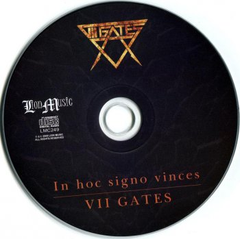 VII GATES - In Hoc Signo Vinces 2008