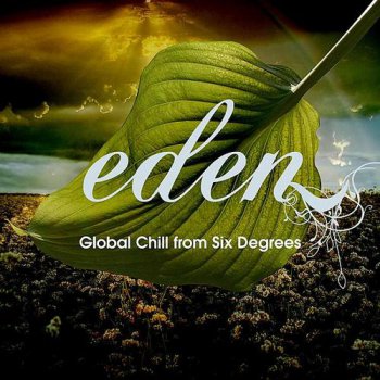 VA - Eden: Global Chill from Six Degrees (2006)