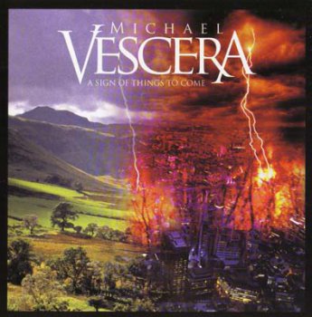 Michael Vescera - A Sign Of Things To Come 2008
