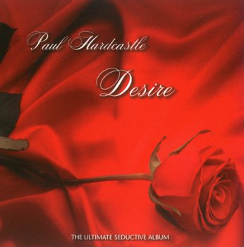 Paul Hardcastle - Desire (2011)