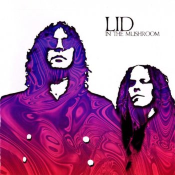 Lid - In The Mushroom 1997