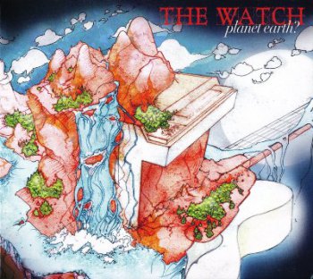 The Watch - Planet Earth? 2010