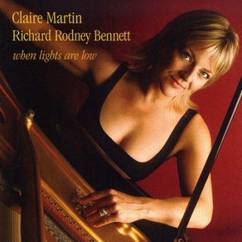 Claire Martin - When Lights Are Low (2005)