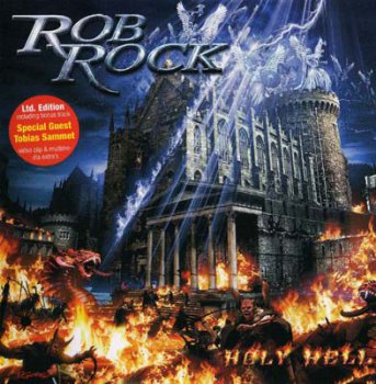 Rob Rock - Holy Hell 2005