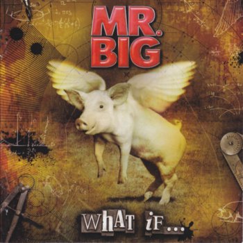 Mr.Big - What If... 2011 (US Release: CD & Bonus DVD)