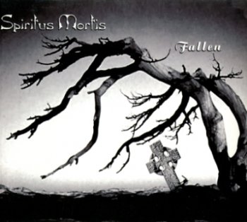 Spiritus Mortis - Fallen 2006