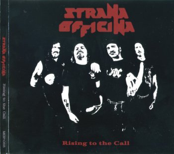 Strana Officina - Rising To The Call (2010)