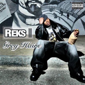 Reks-Grey Hairs 2008