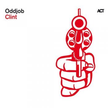 Oddjob - Clint (2010)