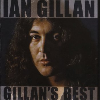 Ian Gillan - Gillan's Best (2007)