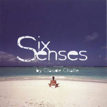 VA - Six Senses by Claude Challe (2009, APE)