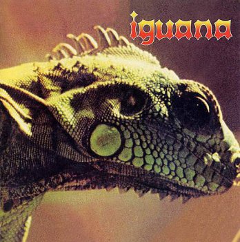 Iguana - Iguana [1972]