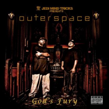 OuterSpace-God's Fury 2008