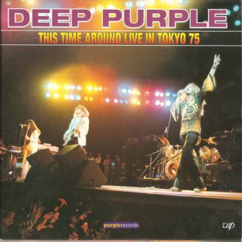 Deep Purple - This Time Around: Live In Tokyo (2CD Set VAP / Purple Records Japan 2003) 1975