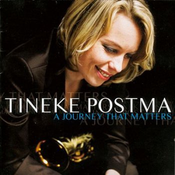 Tineke Postma - A Journey That Matters (2007)