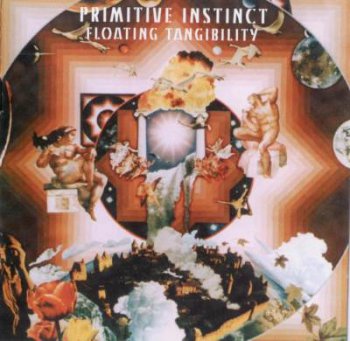 Primitive Instinct - Floating Tangibility 1994