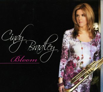 Cindy Bradley - Bloom (2009)