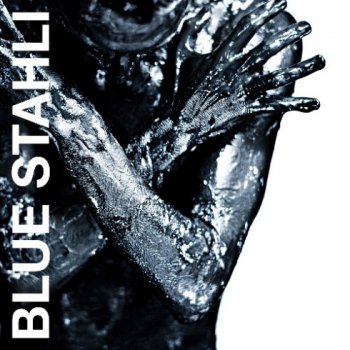 Blue Stahli - Blue Stahli (2011) 
