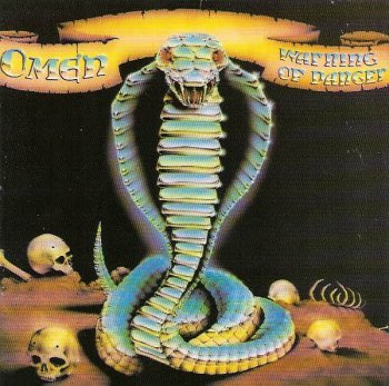 Omen - Warning of danger 1985