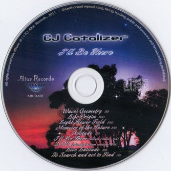 C.J. Catalizer - I'll Be There (2011, FLAC)