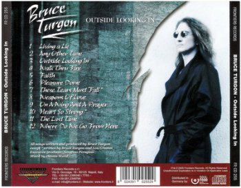 Bruce Turgon - Outside Looking In [2005] (ex. Foreigner)