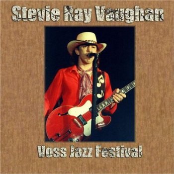 Stevie Ray Vaughan - Voss Jazz Fest (1984)
