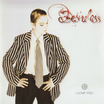 Desireless - I Love You (1994)