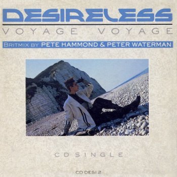 Desireless - Voyage Voyage /Britmix CD-single/ (1988)