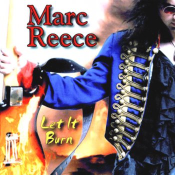 Marc Reece - Let It Burn (2009)