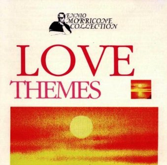 Ennio Morricone - Collection: Love Themes (1995)