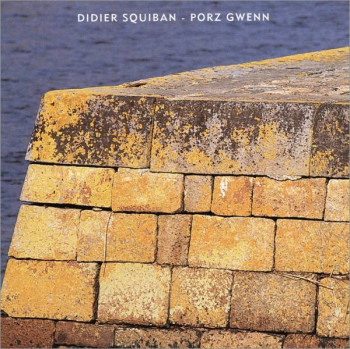 Didier Squiban - Porz Gwenn (1999)