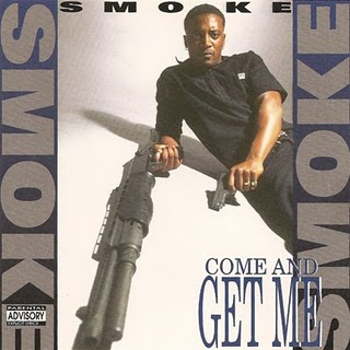 Smoke-Come And Get Me 1994
