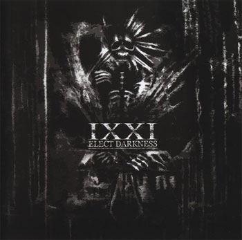 IXXI - Elect Darkness (2009)