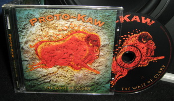 Proto-Kaw - The Wait Of Glory 2006
