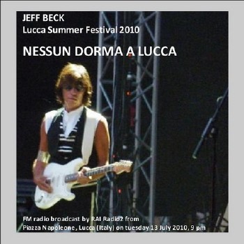 Jeff Beck – Lucca Summer Festival 2010 (2010)