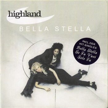 HIGHLAND - Bella Stella (2000)