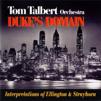 Tom Talbert Orchestra — Duke's Domain (1994)