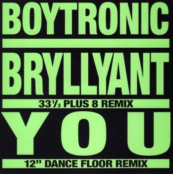 Boytronic - Bryllyant / You (1988)