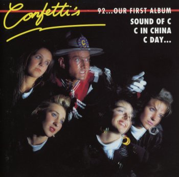 Confetti's - 92...Our First Album (1989)