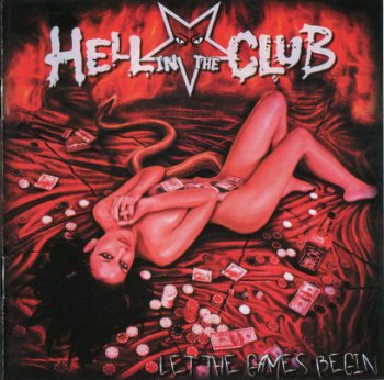 Hell In The Club - Let The Games Begin (2011)