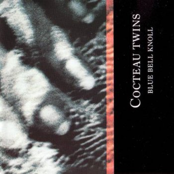 Cocteau Twins - Discography (1982-1996)