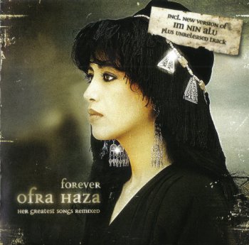 Ofra Haza - Forever (Her Greatest Songs Remixed) (2008)