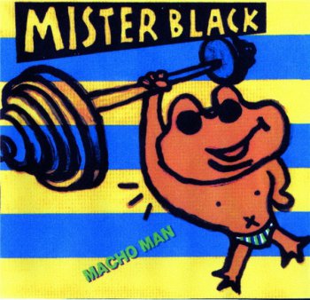 Mister Black - Macho Man (1992)