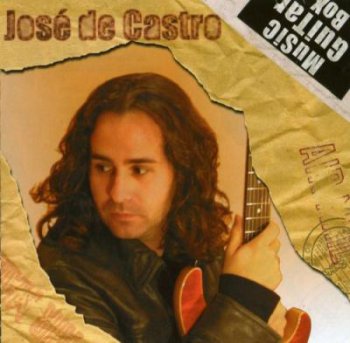 Jose De Castro - Music Guitar Box (2004)